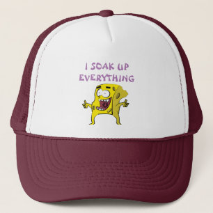 Gorra De Camionero I SOAK UP EVERYTHING-truckers hat