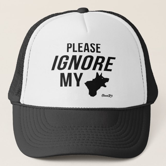 Gorra De Camionero Ignorar mi perro (Anverso)