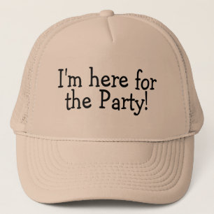 Gorra De Camionero Im aquí para el fiesta
