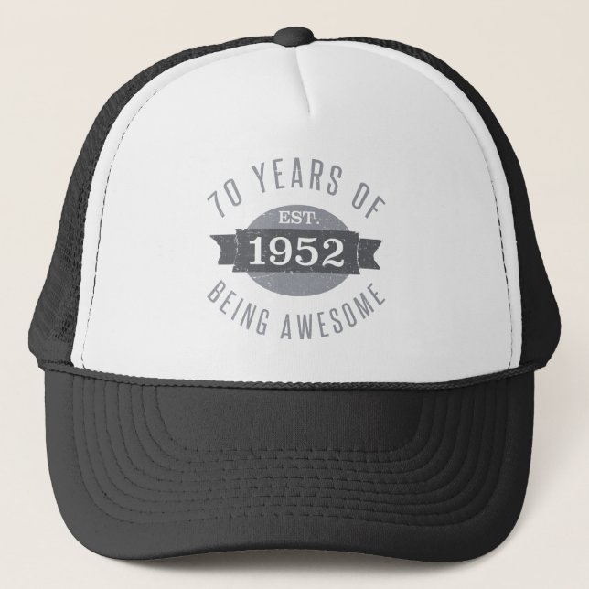 Gorra De Camionero Impresionante 1952 70º cumpleaños (Anverso)