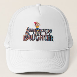 Gorra De Camionero Increíble como mi hija - Diseño del Orgullo de Pap