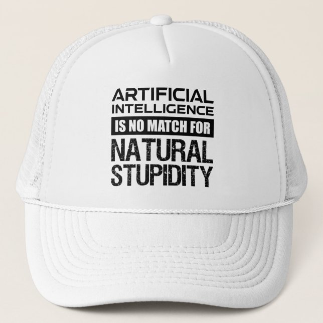 Gorra De Camionero Inteligencia Artificial Estupidez Natural Graciosa (Anverso)