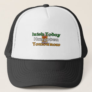 Gorra De Camionero Irlandés hoy Hungover mañana
