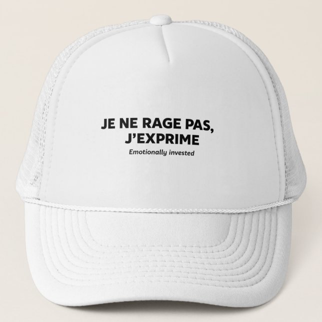 Gorra De Camionero je ne rage ,  pas j'exprime  (Anverso)