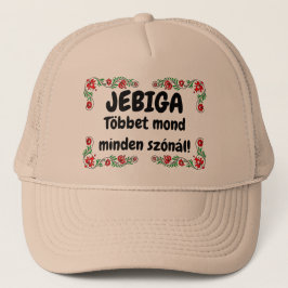 Gorra De Camionero JEBIGA Többet mond minden szónál! drapp mici