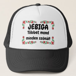 Gorra De Camionero JEBIGA Többet mond minden szónál! fekete mici
