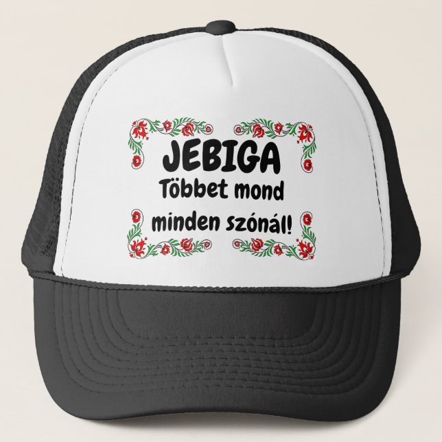 Gorra De Camionero JEBIGA Többet mond minden szónál! fekete mici (Anverso)