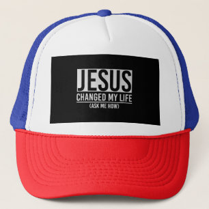 Gorra De Camionero Jesús Cambió Mi Vida Preguntándome Cómo Jesús