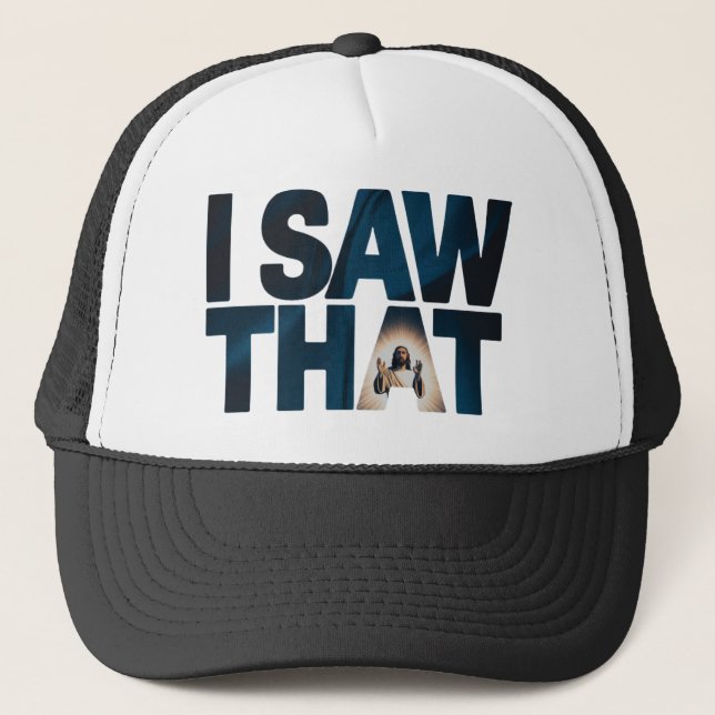 Gorra De Camionero Jesús cristiano te está vigilando, Jesús lo vi (Anverso)