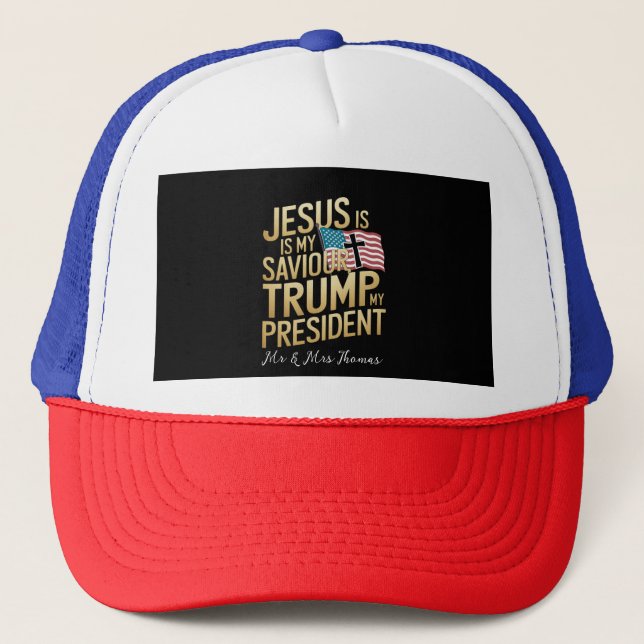 Gorra De Camionero Jesús Es Mi Salvador, Trump Es Mi Presidente (Anverso)