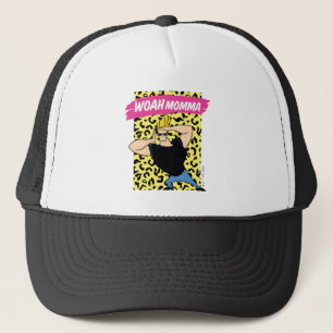 Gorra De Camionero Johnny Bravo - Woah Momma