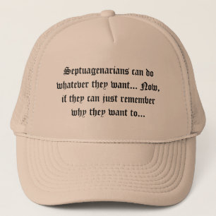 Gorra De Camionero Jubilados - los Septuagenarians pueden hacer