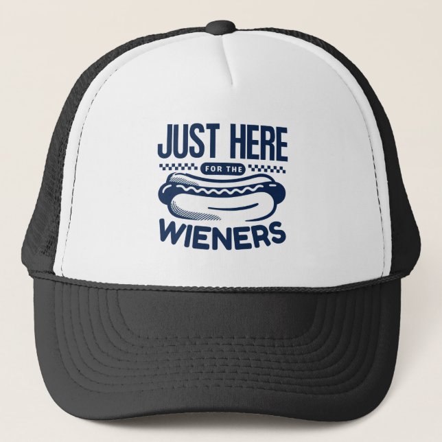 Gorra De Camionero Justo Aquí Para Los Wieners (Anverso)