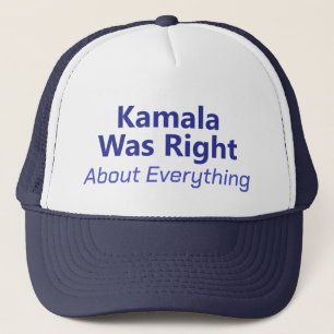 Gorra De Camionero Kamala Tenía Razón Acerca De Todo