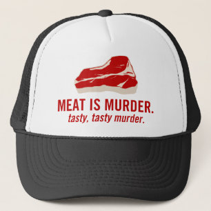 Gorra De Camionero La carne es asesinato, asesinato sabroso