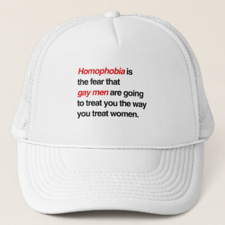GORRA DE CAMIONERO LA HOMOFOBIA ES EL MIEDO DE QUE LOS HOMBRES GAYS T