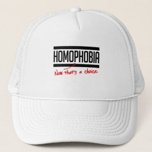 Gorra De Camionero La homofobia es una elección