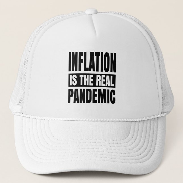 Gorra De Camionero La inflación es la verdadera pandemia (Anverso)
