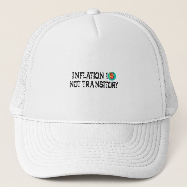 Gorra De Camionero La inflación no es transitoria (Anverso)
