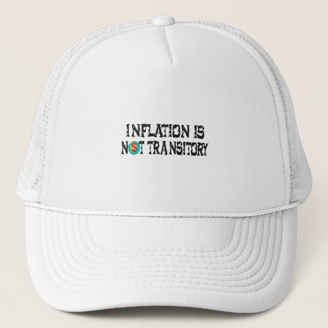 Gorra De Camionero La inflación no es transitoria (Anverso)