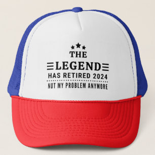 Gorra De Camionero La leyenda se ha retirado 2024 Ya no es mi problem