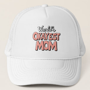 Gorra De Camionero La madre más guapa del mundo - Gracioso regalo del