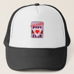 Gorra De Camionero La mejor mamá de la galaxia