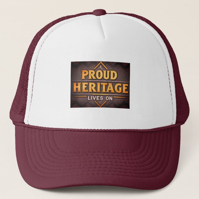 Gorra De Camionero La Orgullosa Herencia Vive (Anverso)