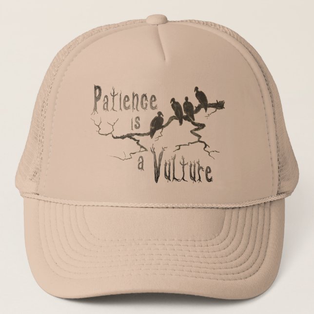 Gorra De Camionero La paciencia es un buitre (Anverso)