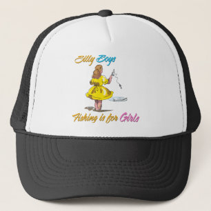 Gorra De Camionero La pesca de niños tontos es para Chicas