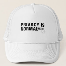 Gorra De Camionero La privacidad es normal