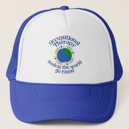 Gorra De Camionero La terapia ocupacional hace que el mundo gire
