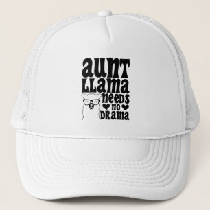 Gorra De Camionero La tía llama no necesita una tipografía dramática 