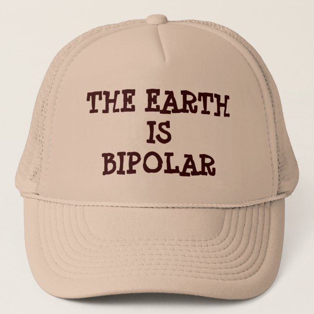 Gorra De Camionero La tierra es bipolar (Anverso)