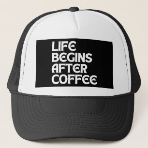 GORRA DE CAMIONERO LA VIDA COMIENZA DESPUÉS DEL CAFÉ