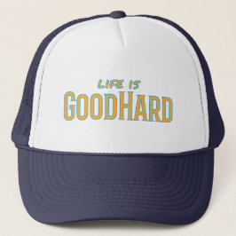 Gorra De Camionero La vida es buena difícil
