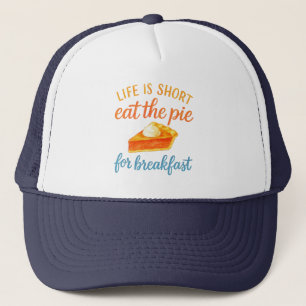Gorra De Camionero La Vida Es Corta Come La Tarta Para Desayunar Amor