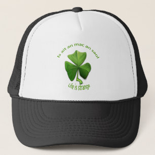 Gorra De Camionero La vida es extraña.Dichos irlandeses antiguos
