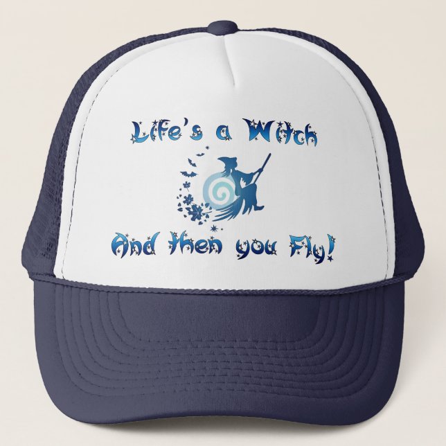 Gorra De Camionero La vida es una bruja (Anverso)