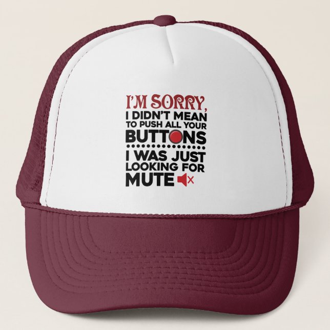 Gorra De Camionero Lamento Empujar Todos Tus Botones Papá Cumpleaños  (Anverso)