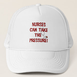 Gorra De Camionero Las enfermeras pueden tomar la presión