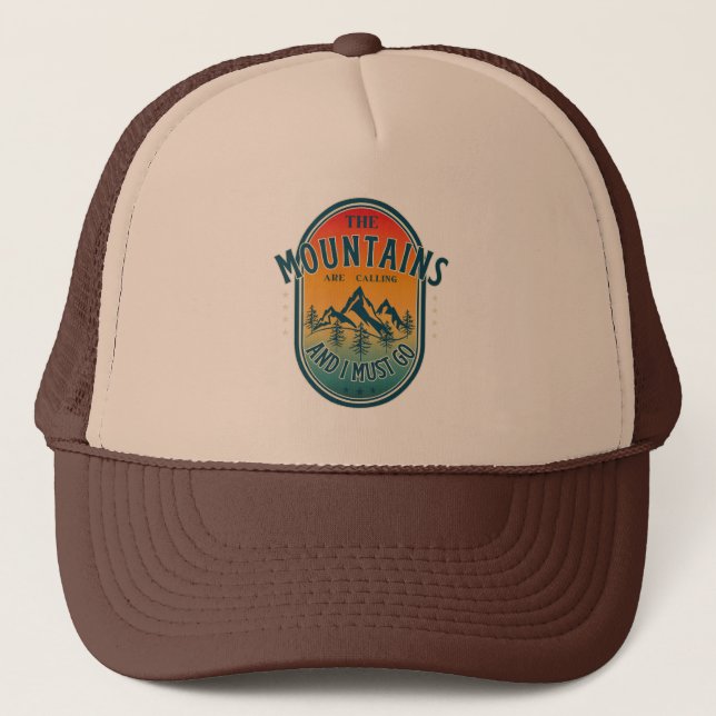 Gorra De Camionero Las montañas están llamando y debo irme (Anverso)