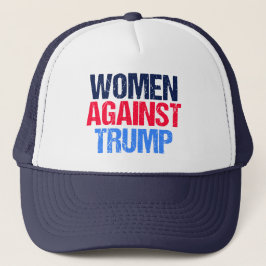 Gorra De Camionero Las mujeres contra Trump