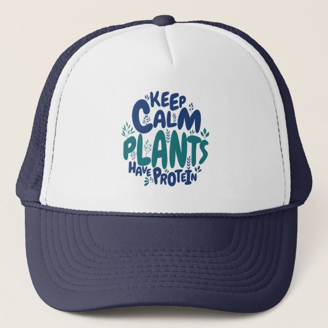 Gorra De Camionero Las Plantas Vegetales Mantienen La Calma Tienen Di (Anverso)