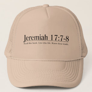 Gorra De Camionero Lea el 17:7 de Jeremiah de la biblia - 8