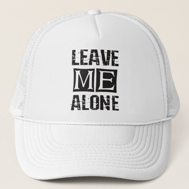 Gorra De Camionero Leave Me Alone (Anverso)
