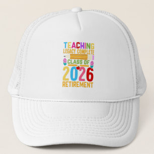 Gorra De Camionero Legado de Enseñanza Completo Clase de 2026 Jubilac