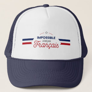 Gorra De Camionero Lema francés "de Français más n'est imposible d