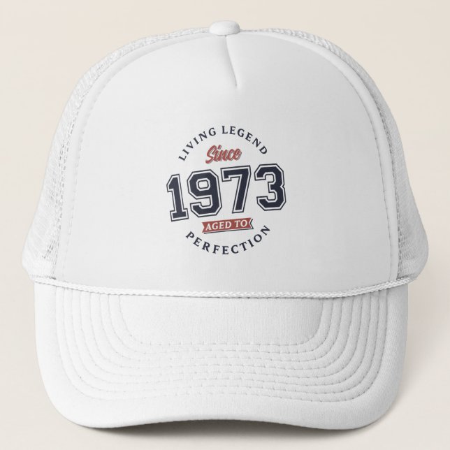 Gorra De Camionero Leyenda viva 1973 Envejecida a la perfección (Anverso)