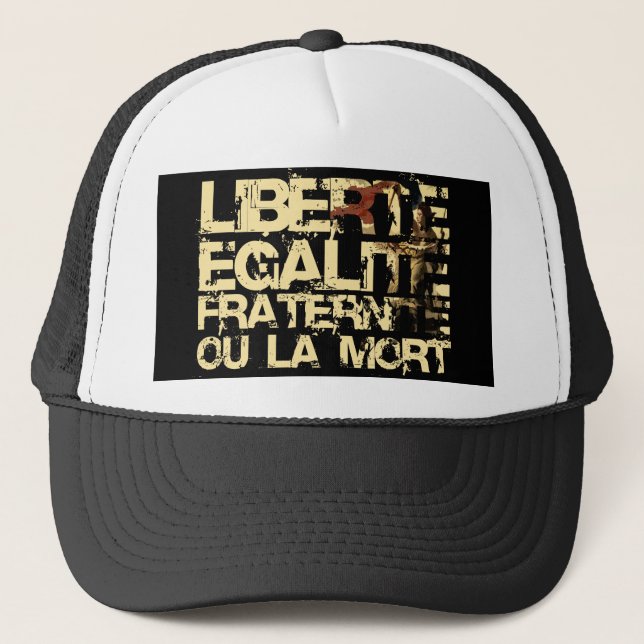 Gorra De Camionero Liberte Egalite Fraternite: Revolución Francesa (Anverso)